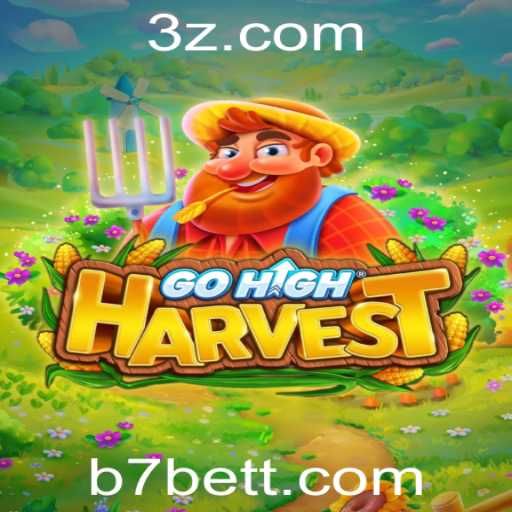 Explorando o Novo Jogo GoHighHarvest: Uma Aventura com B7bet